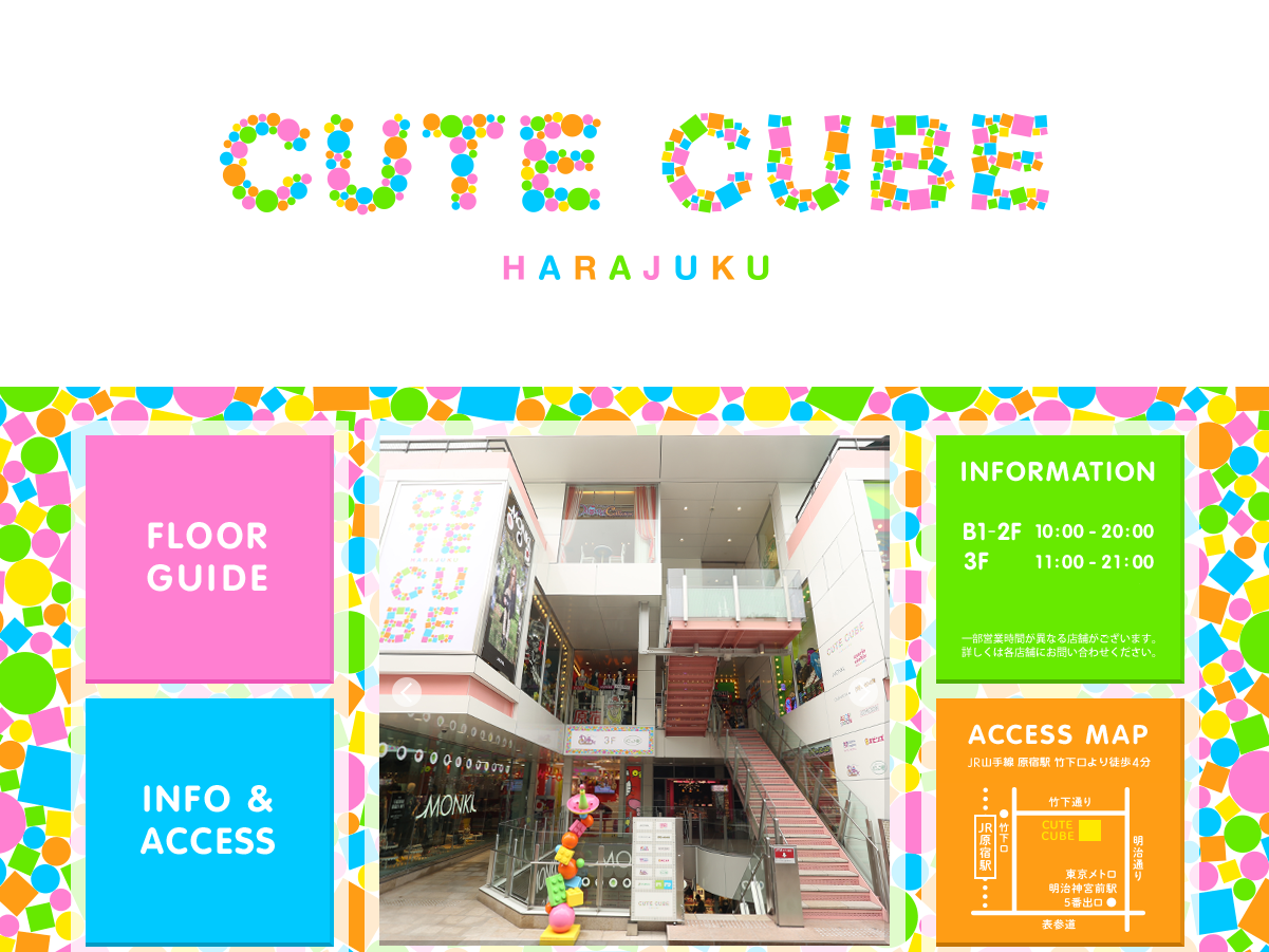 CUTE CUBE HARAJUKU